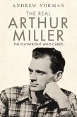 The Real Arthur Miller