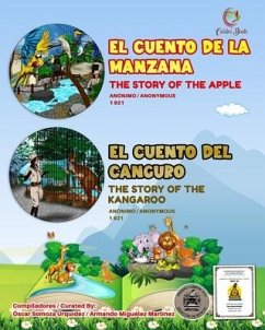 El cuento de la manzana / El cuento del canguro - Miguélez Martínez, Armando; Somoza Urquídez, Óscar