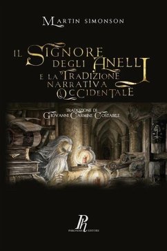 Il Signore degli Anelli e la tradizione narrativa occidentale - Simonson, Martin