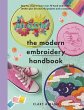 The Modern Embroidery Handbook - Bild 1
