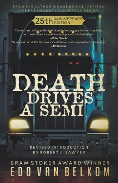 Death Drives a Semi - Belkom, Edo Van
