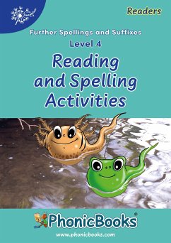 Phonic Books Dandelion Readers Reading and Spelling Activities Further Spellings and Suffixes Level 4 - Phonic Books