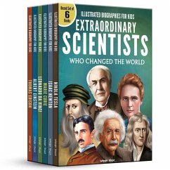 Illustrated Biography for Kids: Extraordinary Scientists Who Changed the World - Wonder House Books