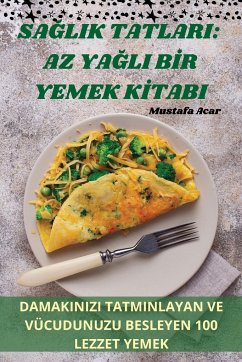 SA¿LIK TATLARI - Mustafa Acar