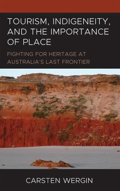 Tourism, Indigeneity, and the Importance of Place - Wergin, Carsten