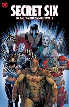 Secret Six by Gail Simone Omnibus Vol. 1 - Simone, Gail