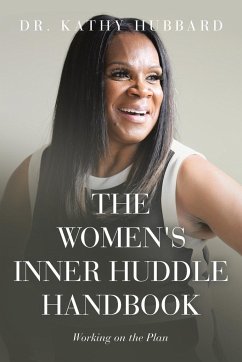 The Women's Inner Huddle Handbook - Hubbard, Kathy