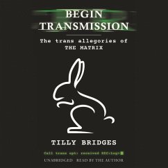 Begin Transmission - Bridges, Tilly