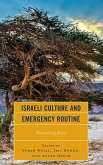 Israeli Culture and Emergency Routine