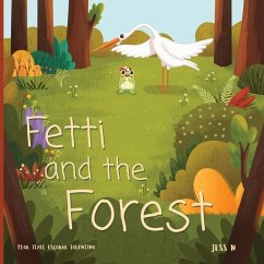 Fetti and the forest - N, Jess
