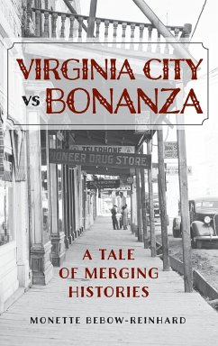 Virginia City vs Bonanza - Bebow-Reinhard, Monette