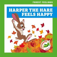 Harper the Hare Feels Happy - Atwood, Megan
