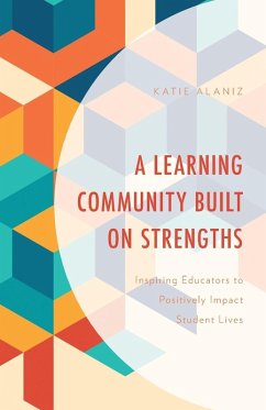 Learning Community Built on Strengths - Alaniz, Katie
