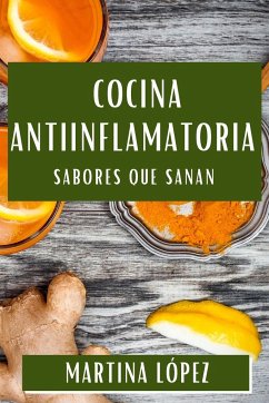 Cocina Antiinflamatoria - López, Martina