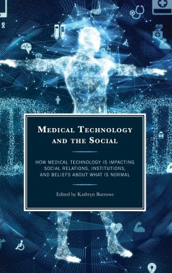 Medical Technology and the Social