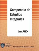 Compendio de Estudios Integrales - 1er Año