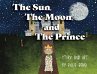 The Sun, The Moon, and The Prince - Bild 1
