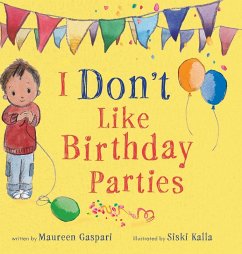 I Don't Like Birthday Parties (Us Edition) - Gaspari, Maureen