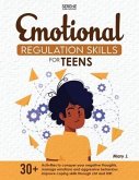 Emotional Regulation Skills for Teens