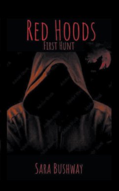 Red Hoods - Bushway, Sara