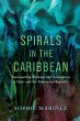Spirals in the Caribbean - Bild 1