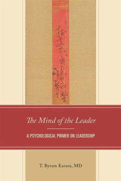 The Mind of the Leader - Karasu, T. Byram