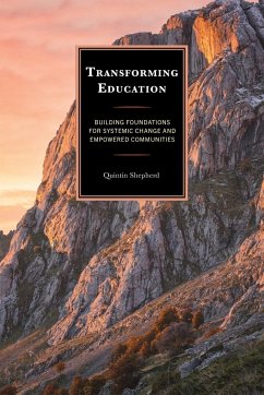 Transforming Education - Quintin Shepherd, Quintin Shepherd