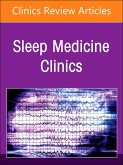 The Parasomnias, an Issue of Sleep Medicine Clinics