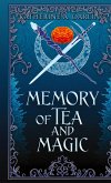 Memory of Tea & Magic