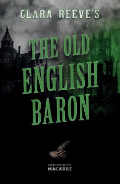Clara Reeve's The Old English Baron