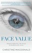 Face Value From Working the Pole to... - Bild 1