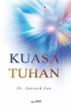 KUASA TUHAN(Malay Edition) - Lee, Jaerock