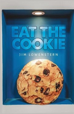 Eat the Cookie - Lowenstern, Jim