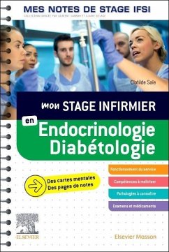 Mon Stage Infirmier En Endocrinologie-Diabétologie. Mes Notes de Stage Ifsi - Saïe, Clotilde