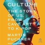 Culture: The Story of Us, from Cave Art to K-Pop