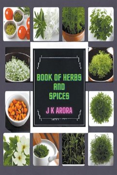 Book of Herbs and Spices - Arora, J K