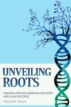 Unveiling Roots - Green, Penelope