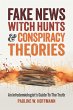 Fake News, Witch Hunts, and Conspiracy... - Bild 1
