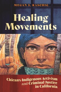 Healing Movements - Raschig, Megan S.