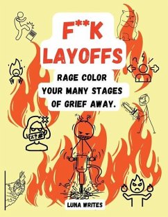 F**k Layoffs - Writes, Luna