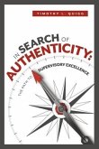 In Search of Authenticity: The Path to Supervisory Excellence