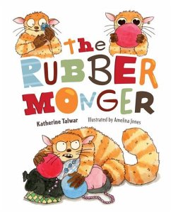 The Rubber Monger - Talwar, Katherine