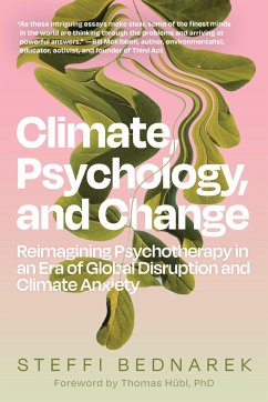 Climate, Psychology, and Change - Bednarek, Steffi