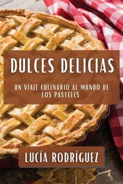 Dulces Delicias - Rodríguez, Lucía