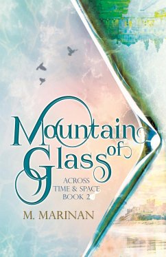Mountain of Glass - Marinan, M.