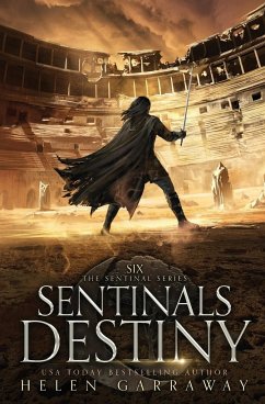 Sentinals Destiny - Garraway, Helen