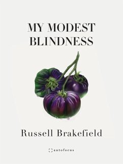 My Modest Blindness - Brakefield, Russell