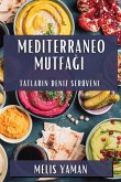 Mediterraneo Mutfa¿¿