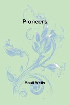 Pioneers - Wells, Basil