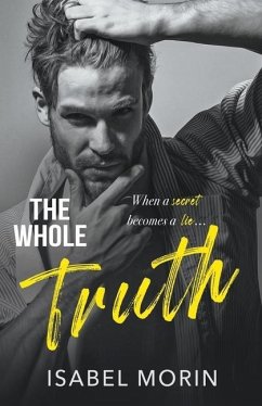 The Whole Truth - Morin, Isabel